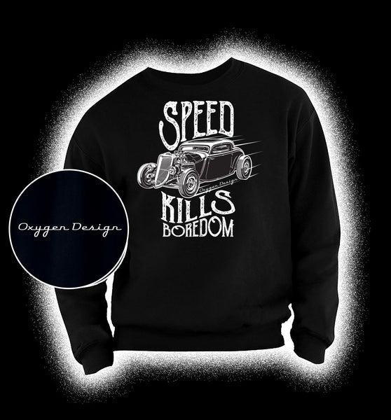 Speed Kills 34 Sweatshirt